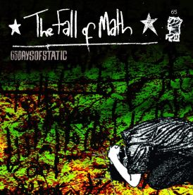 65daysofstatic - The Fall of Math (Deluxe Re-Issue)... 
