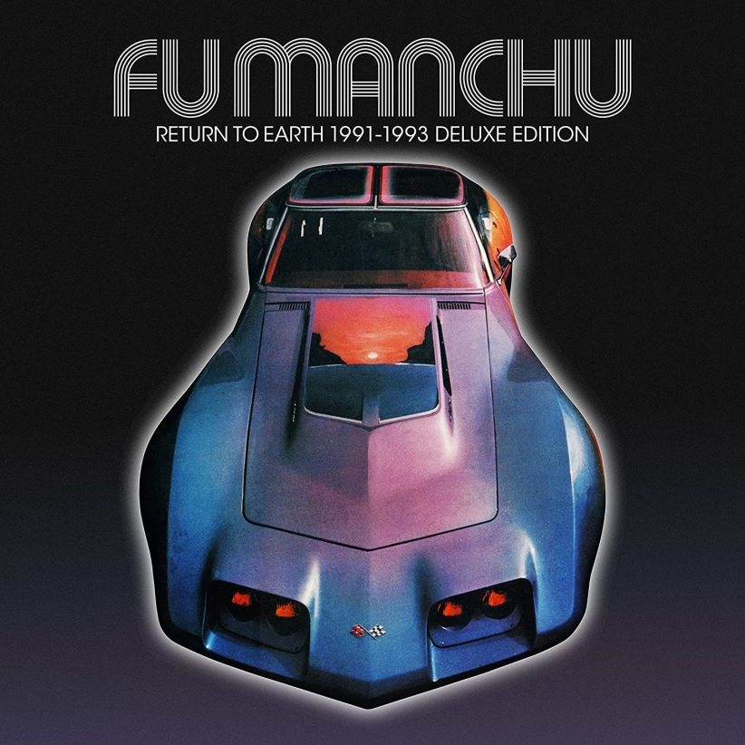 Fu Manchu - Return To Earth on CD