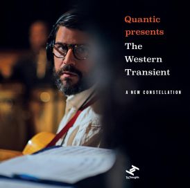 Quantic Presents The Western Transient - A New Constellation... 