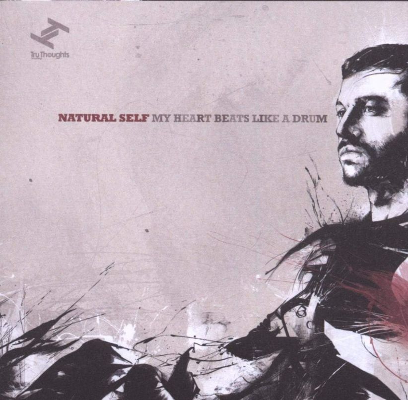 Natural Self - My Heart Beats Like A Drum on CD