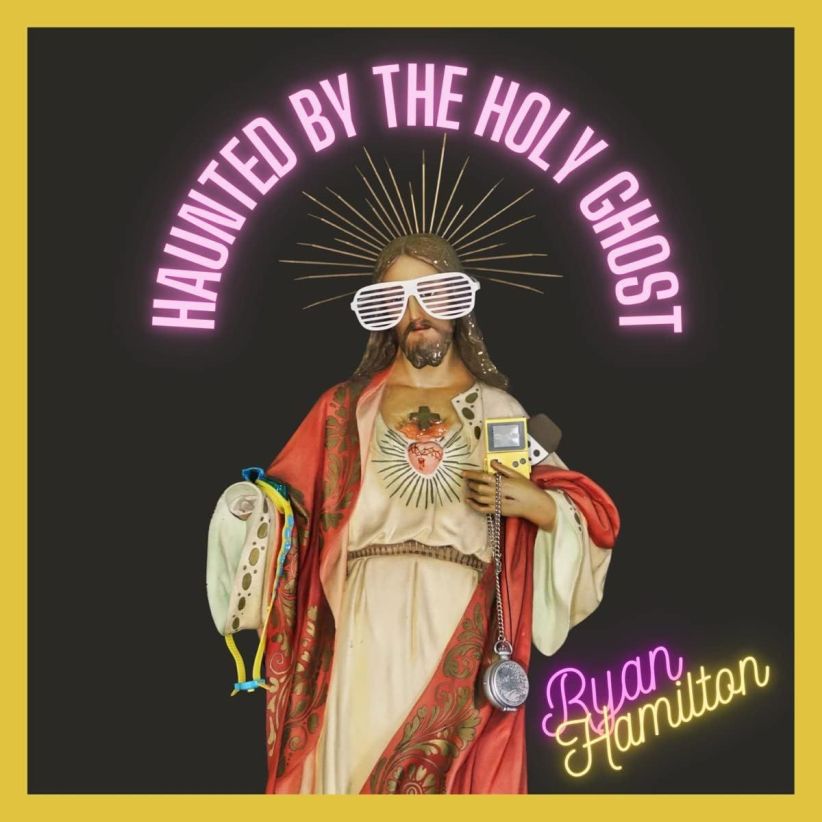 Ryan Hamilton - Haunted By The Holy Ghost on CD