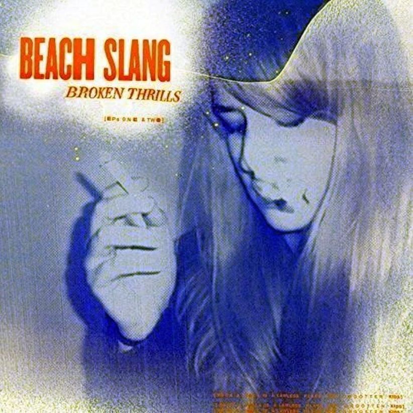 Beach Slang - Broken Thrills on CD