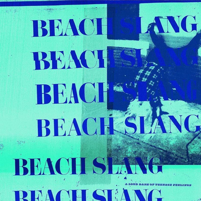 Beach Slang - A Loud Bash of Teenage Feelings on CD