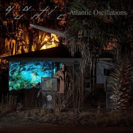 Quantic - Atlantic Oscillations... 