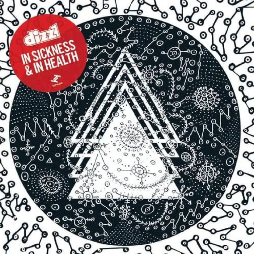Dizz1 - In Sickness And In Health on CD