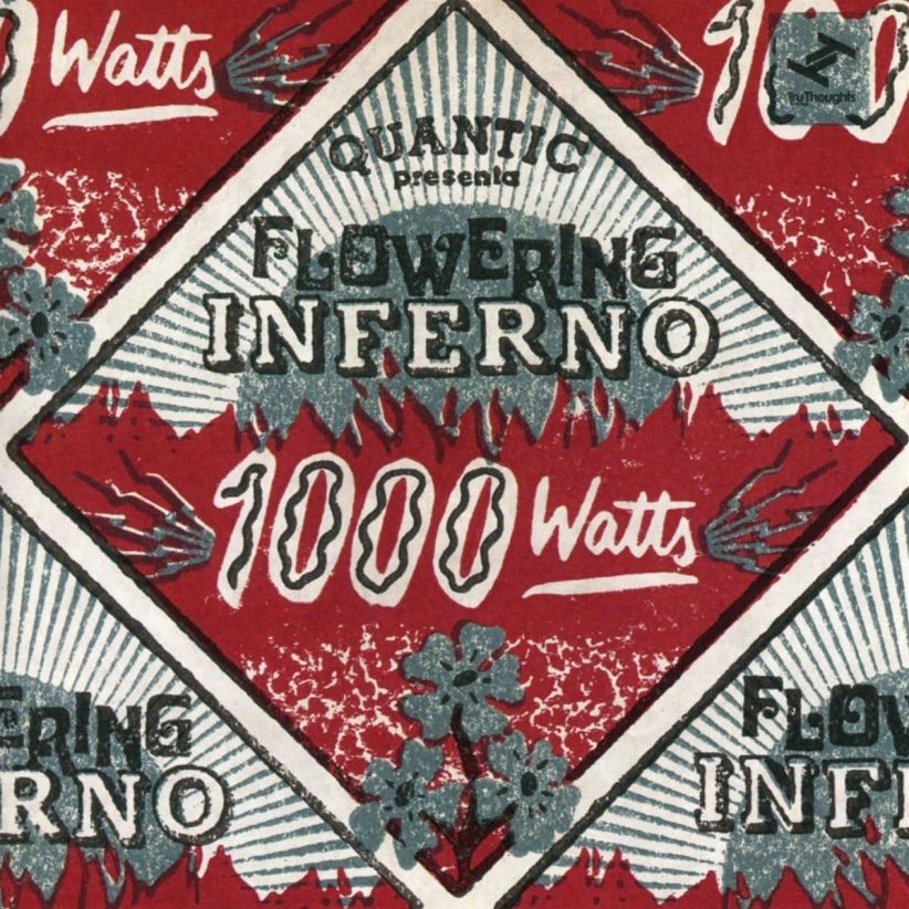 Quantic Presenta Flowering Inferno - 1000 Watts on CD