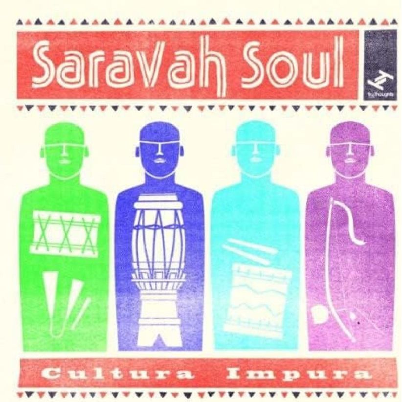 Saravah Soul - Cultura Impura on CD