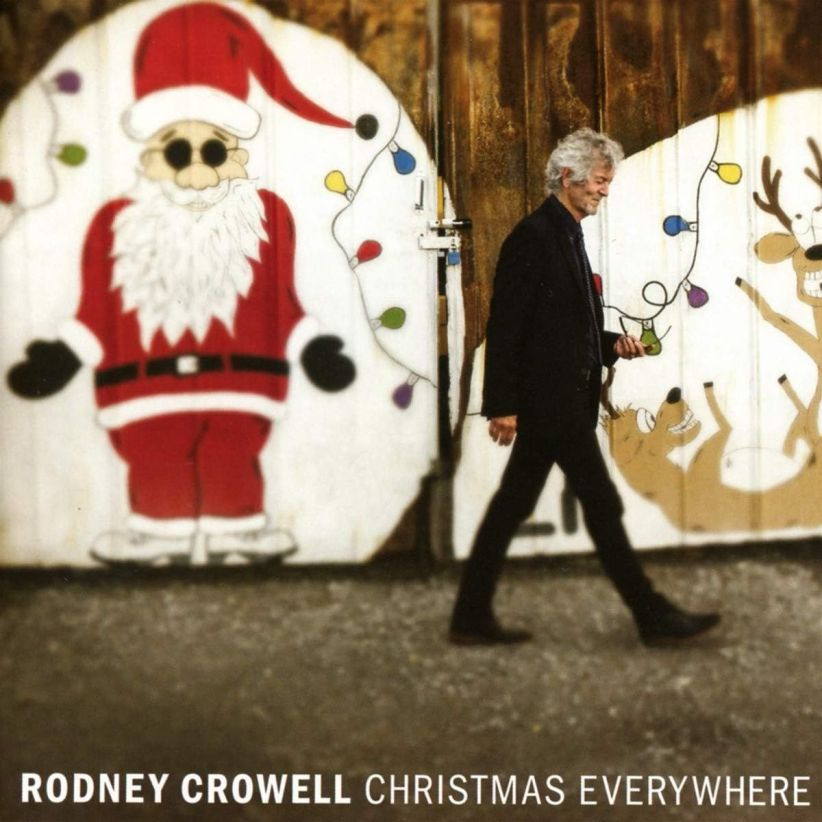 Rodney Crowell - Christmas Everywhere on CD