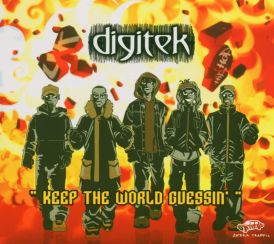 Digitek - Keep The World Guessin... 