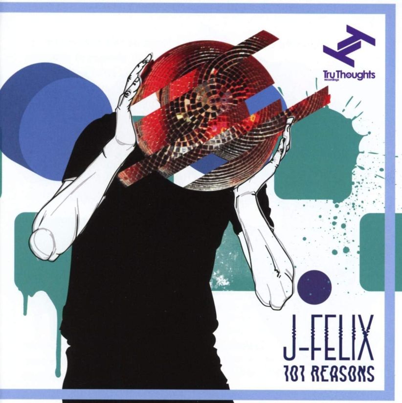 J-Felix - 101 Reasons on CD
