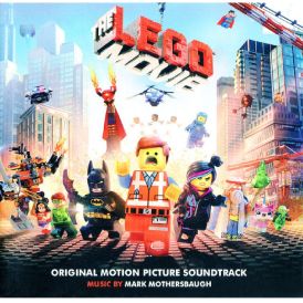 Mark Mothersbaugh - The Lego® Movie (Original Motion Pictur... 