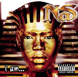 Nas - I Am...... 