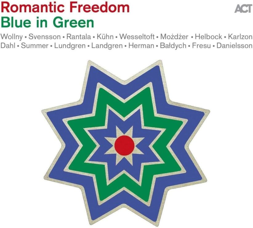 Romantic Freedom: Blue In Green on CD