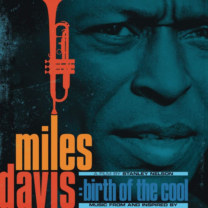 Miles Davis - Music From And Inspired By Birth Of The Cool, A Film By Stanley Nelson on CD