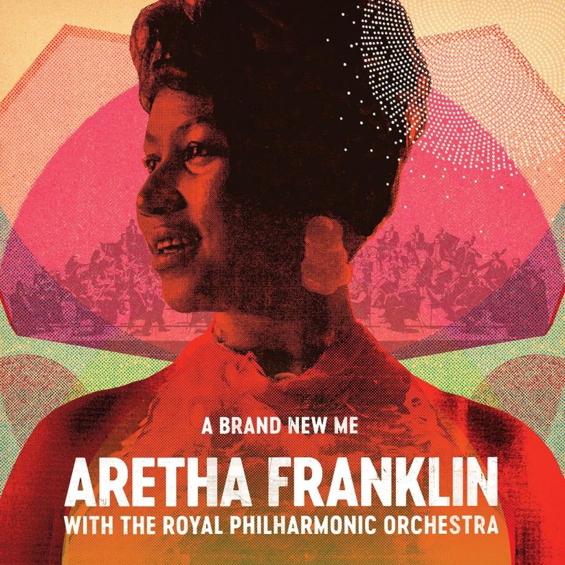 Aretha Franklin - A Brand New Me: Aretha Franklin (with The Royal Philharmonic Orchestra) on CD