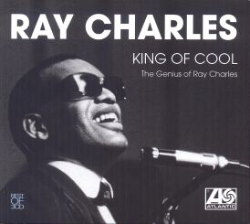 Ray Charles - King of Cool: The Genius Of Ray Charles... 