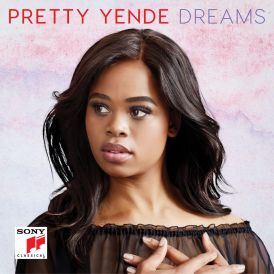 Pretty Yende - Dreams... 