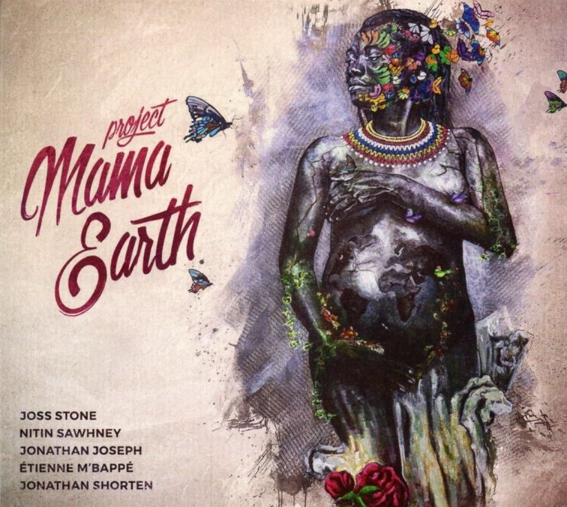 Project Mama Earth & Joss Stone - Mama Earth on CD
