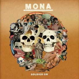Mona - Soldier On... 