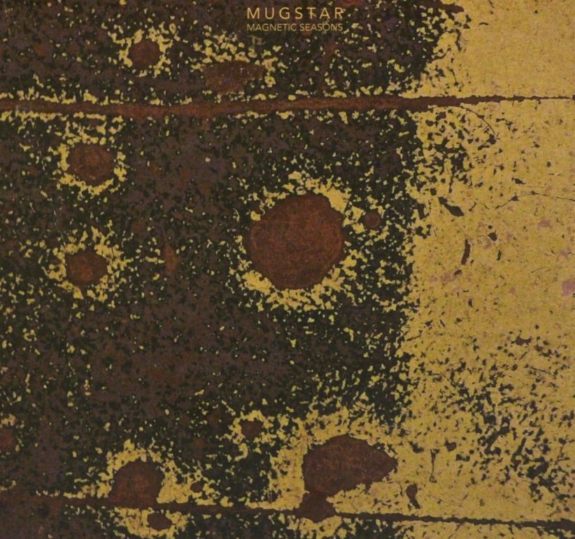 Mugstar - Magnetic Seasons on CD
