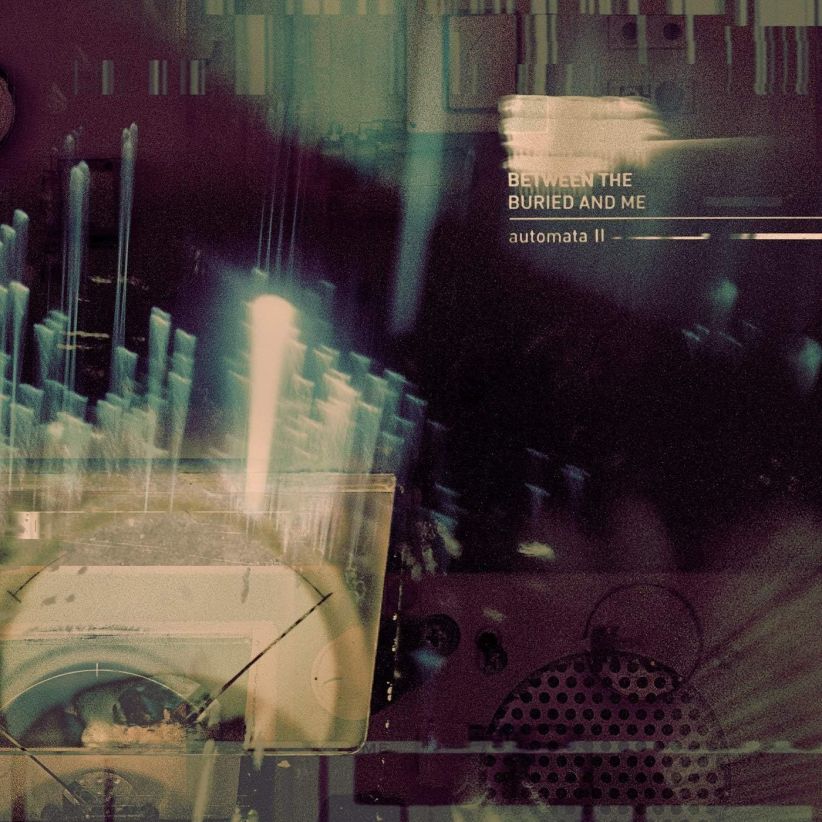 Between The Buried And Me - Automata II on CD