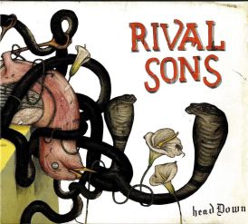 Rival Sons - Head Down... 