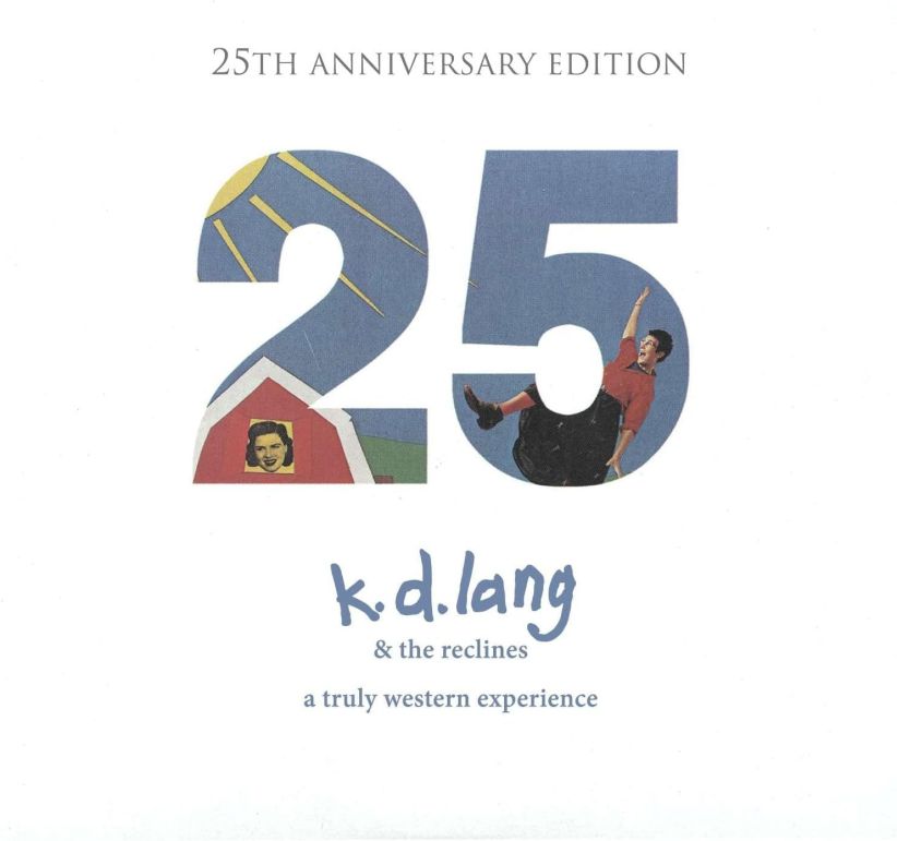 k.d. lang & the reclines - A Truly Western Experience (25th Anniversary Edition) (2-CD Set) on CD