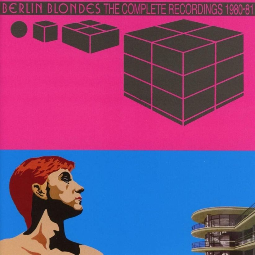 BERLIN BLONDES - THE COMPLETE RECORDINGS 1980-81 on CD