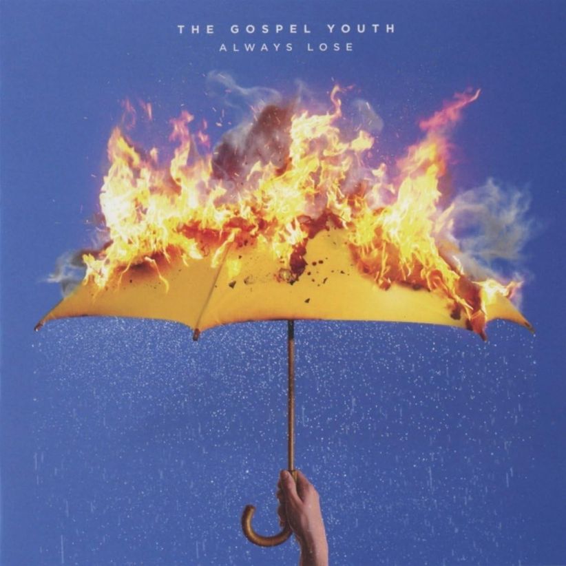 The Gospel Youth - Always Lose on CD