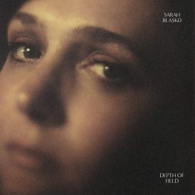 Sarah Blasko - Depth of Field... 