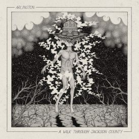 Arlington - A Walk Through Jackson County... 