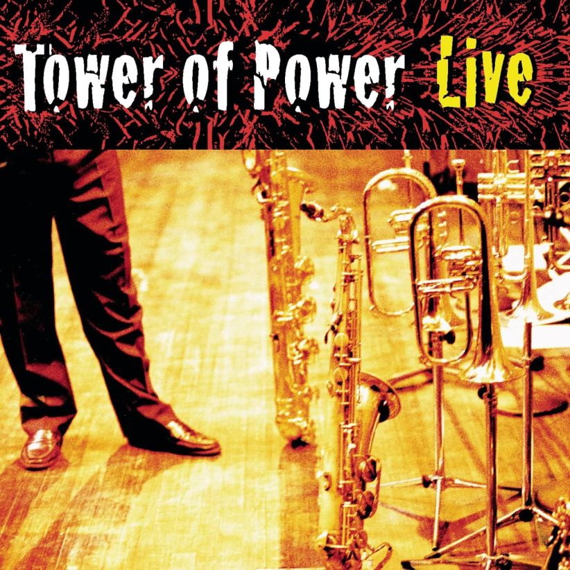 Tower Of Power - Soul Vaccination: Tower Of Power Live on CD