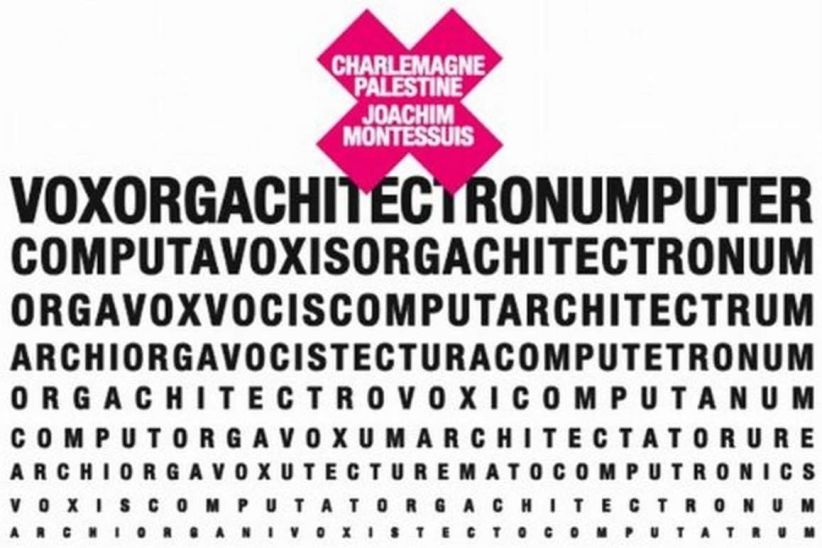 Charlemagne Pastine & Joachim Montessuis - Woxorgachitectronumpu on CD