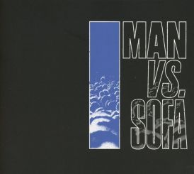 Sherwood & Pinch - Man Vs. Sofa... 