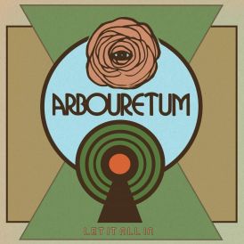 Arbouretum - Let It All In (Audio CD)... 
