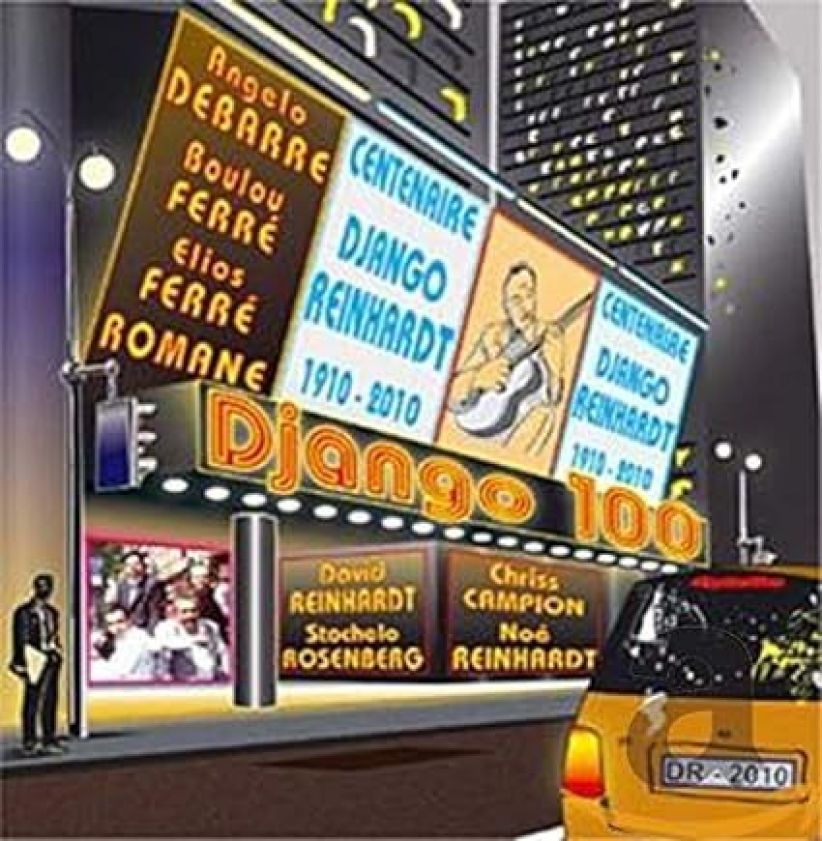 Django 100 - Django 100: Centenaire Django Reinhardt (1910-2010) on CD