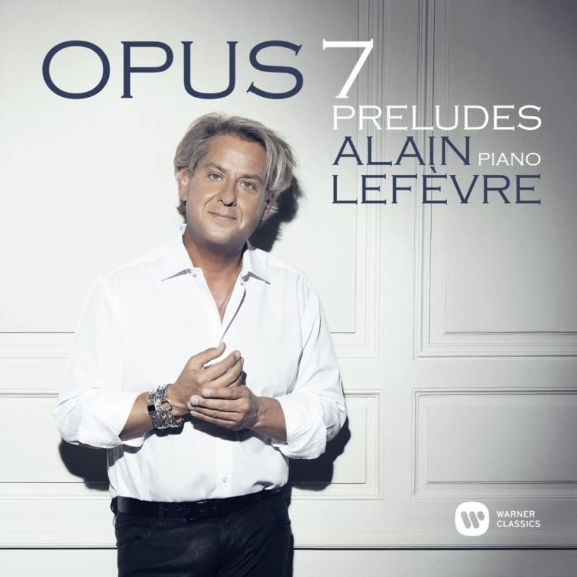 Alain Lefevre - Opus 7: Preludes on CD