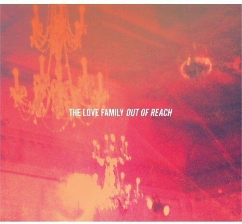 The Love Family - Out Of Reach on CD