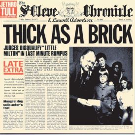 Jethro Tull - Thick As A Brick... 