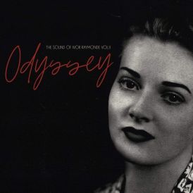 Odyssey: The Sound of Ivor Raymonde Vol II... 