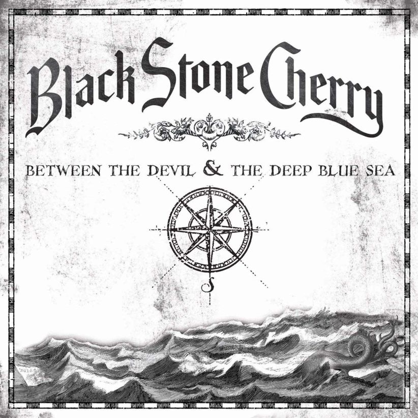Black Stone Cherry - Between the Devil & the Deep Blue Sea on CD