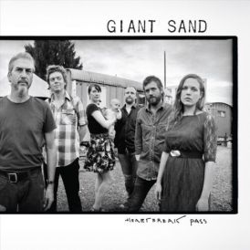 Giant Sand - Heartbreak Pass... 