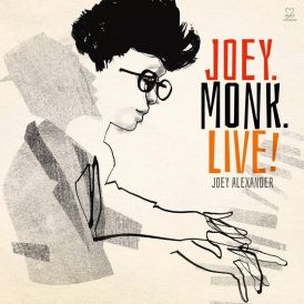 Joey Alexander - Joey. Monk. Live!... 