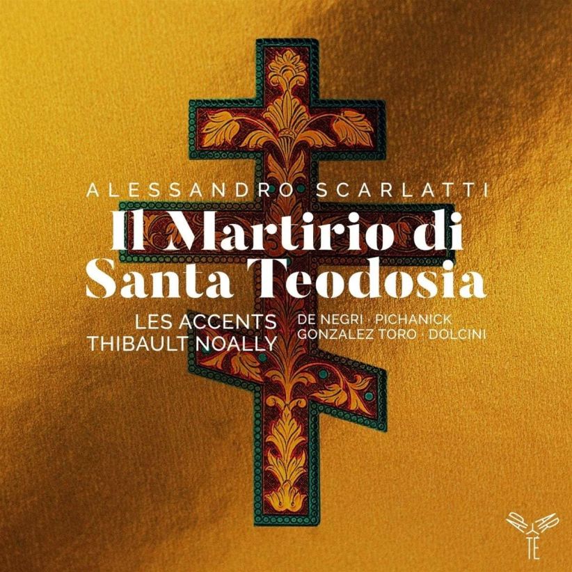 a. Scarlatti - Alessandro Scarlatti: Il Martirio Di Santa Teodosia on CD