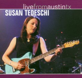 Susan Tedeschi - Live From Austin Texas... 