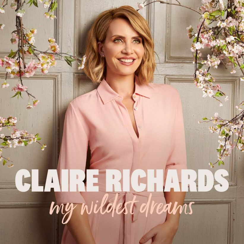 Claire Richards - My Wildest Dreams (Deluxe) on CD