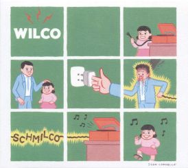 Wilco - Schmilco... 