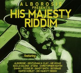 Alborosie Presents His Majesty Riddim... 