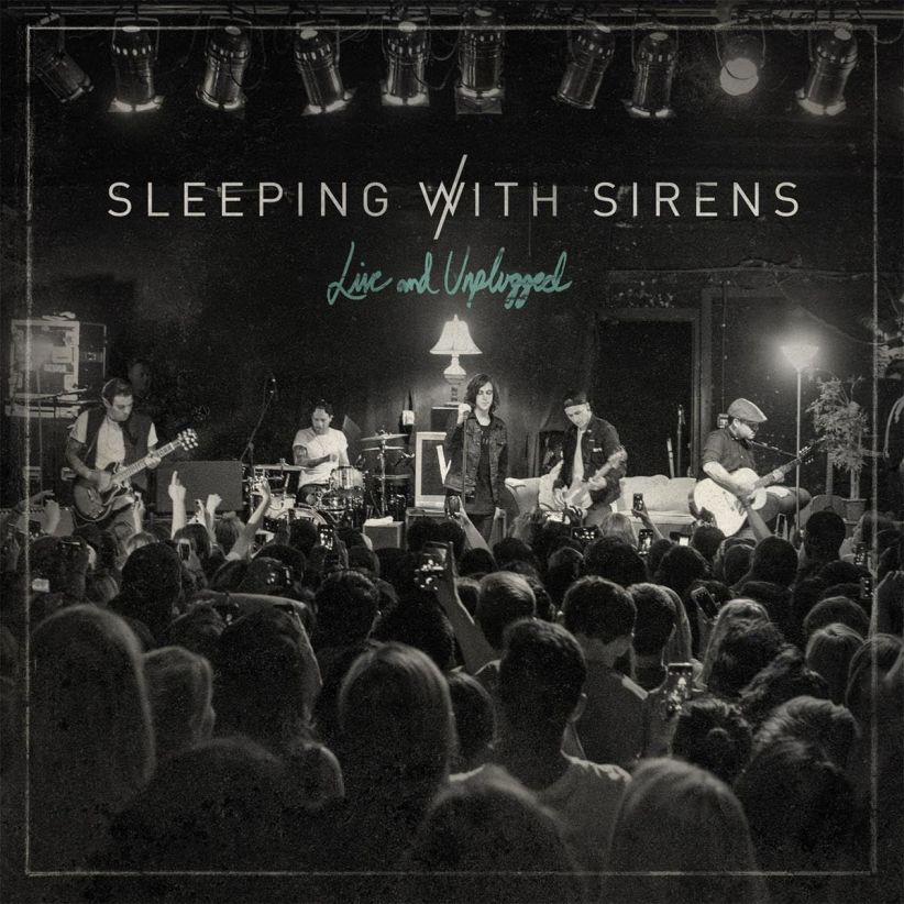 Sleeping With Sirens - Live and Unplugged on CD