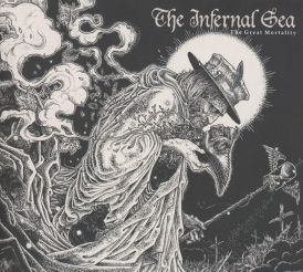 The Infernal Sea - The Great Mortality... 